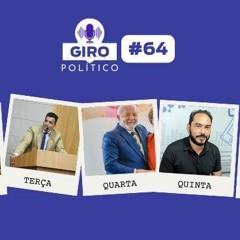 Giro Político #64
