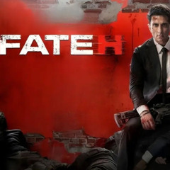 Fateh Movie