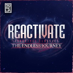 REACTiVATE - The Endless Journey Hypemix | SQREUR WARMUP MIX | HARDSTYLE CLASSICS