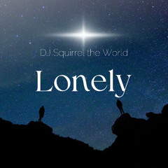 Lonely