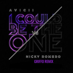 I Could Be The One (Griffo Remix) - Avicii Vs Nicky Romero [FREE DOWNLOAD]