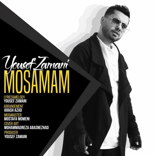 Yousef Zamani - Mosamam | یوسف زمانی - مصمم