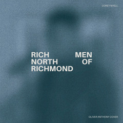 Rich Men North Of Richmond [Oliver Anthony Cover]