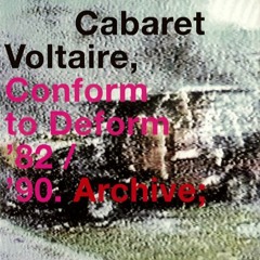Cabaret Voltaire - Sex, Money, Freaks (François K Mix)