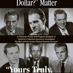 read book The ?Who Is Johnny Dollar?? Matter, Volume 1