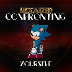 Confronting Yourself [Liconized]