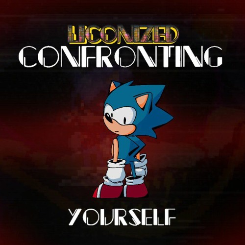 Confronting Yourself [Liconized]