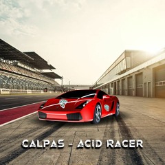 Calpas - Acid Racer (Original Mix)