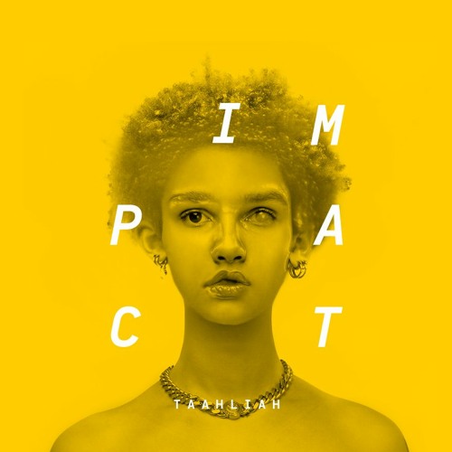 Impact: TAAHLIAH