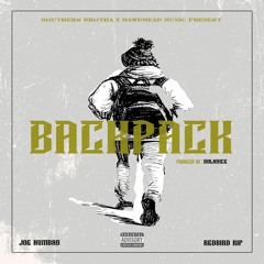 BackPack (ft. Redbird Rip) (Prod by KOLASICE)
