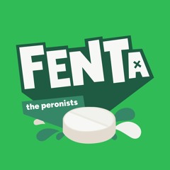 The Peronists - Fenta