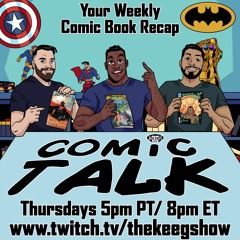 Comic Talk: November 7th, 2024