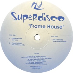SuperDisco - Frame House (Joe Montana Side) (1999)