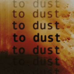 to dust