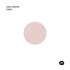 The Sound of... Chill Synths