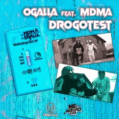 DROGOTEST🍭 FT OGALLA