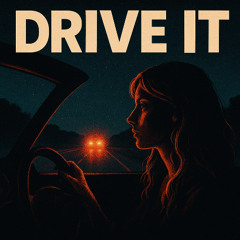 Drive It