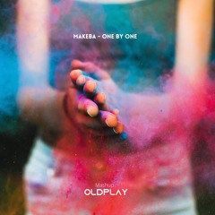 Makeba - One By One (Msh) OldPlay