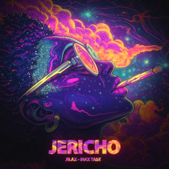 Jilax & Max Tase - Jericho (Free Download)