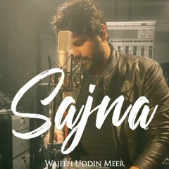 Sajna Barse Hain kyun Ankhiyan | Ustad Rashid Khan Sahab | Wajeeh Uddin Meer