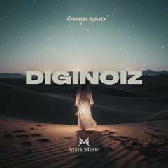 Ömer Said - Diginoiz