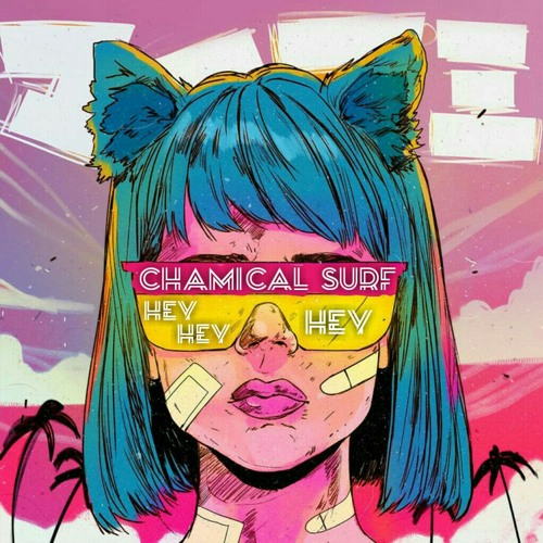 Chamical Surf  - Hey Hey Hey (Mashup Monster'Life Edit).mp3