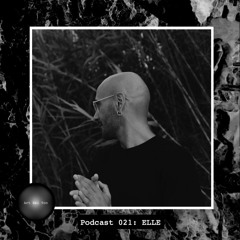 Art Bei Ton Podcast 021: ELLE