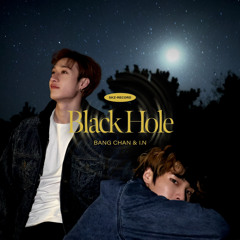SKZ-RECORD | Bang Chan, I.N – Black Hole | 스트레이키즈 방찬 아이엔 슼즈 레커드