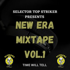 SELECTOR TOP STRIKER PRESENTS NEW ERA VOL.1