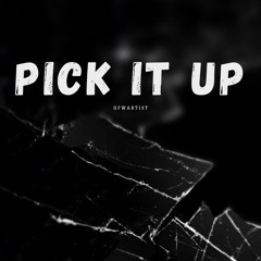 Pick It Up