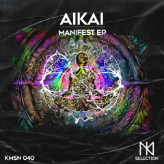 AiKAi - Stop Fighting (Original Mix) - KMSN040