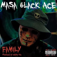 MASA6LACKACE - FAM.mp3 prod by empire beats