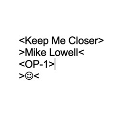 Keep Me Closer
