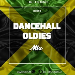 DANCEHALL OLDIES MIX DJ TI SOUND.mp3