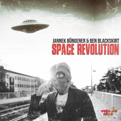 Ben Blackskirt - Space Revulution (ft. Jannek Büngener)