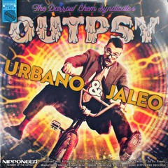 The Darrow Chem Syndicate - Outpsy (Urbano & Jaleo Remix)