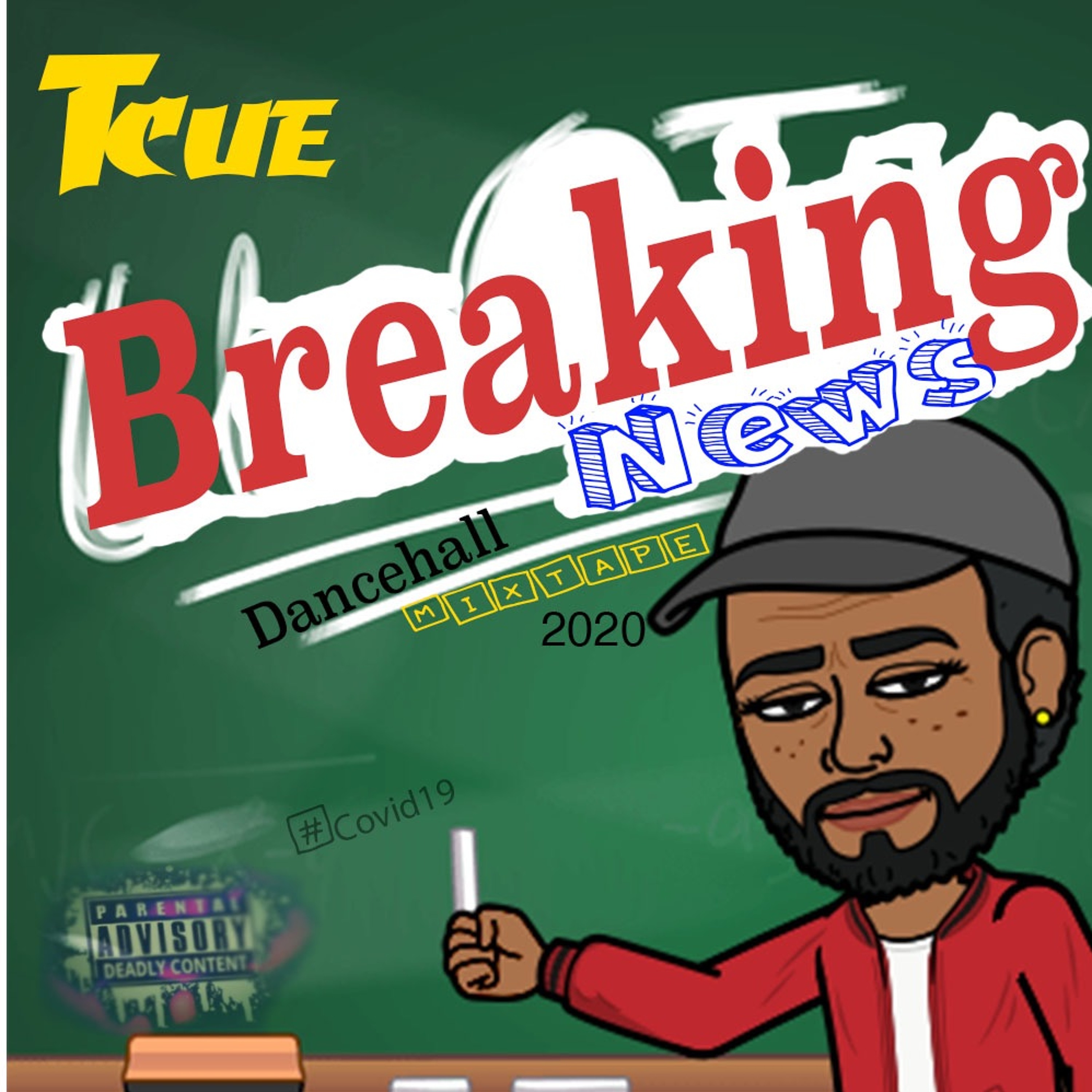 BREAKING NEWS (2020 DANCEHALL MIXTAPE) episode artwork