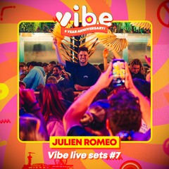 Vibe Live sets #7 w/ Julien Romeo LIVE @Boomerang | Scheveningen | 13 apr 2024