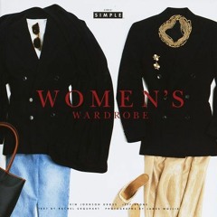 ACCESS KINDLE PDF EBOOK EPUB Women's Wardrobe (Chic Simple) by  Kim Johnson Gross &