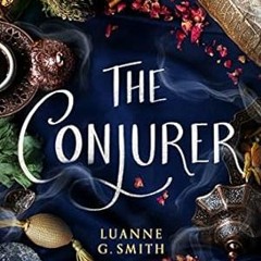 read (PDF) The Conjurer (The Vine Witch Book 3)