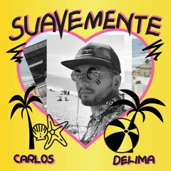 Carlos Delima - Suavemente (Now on Spotify)
