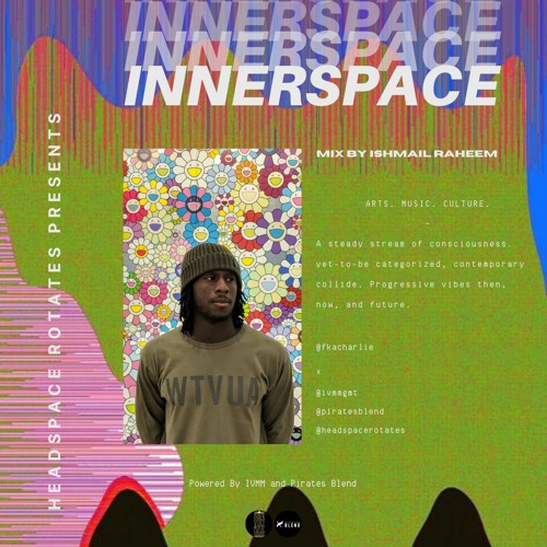 HSR INNERSPACE Ishmail Raheem 020