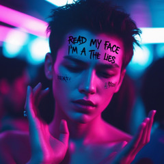 Read my face