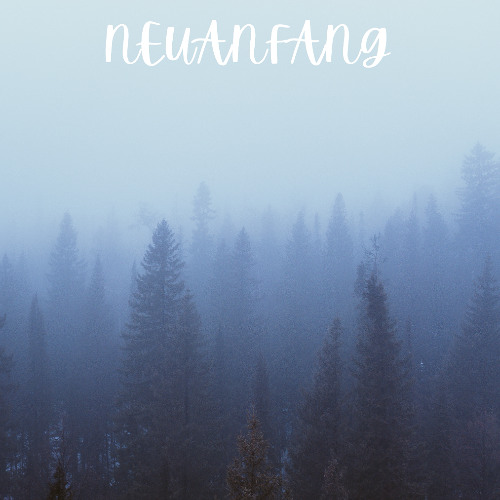 NEUANFANG-001.