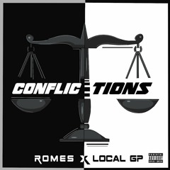 Conflictions ft. Romes