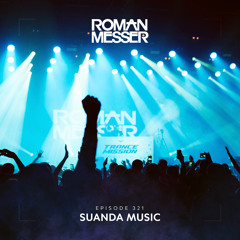 Roman Messer - Suanda Music 321 (22-03-2022)