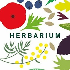 Herbarium: 100 Kräuter – Geschichte. Wirkung. Verwendung | PDFREE