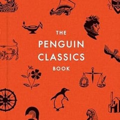 [Downl0ad] [PDF@] The Penguin Classics Book Written by  Henry Eliot (Editor)  [Full_AudioBook]
