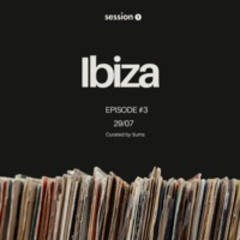 #3 - Session One [Ibiza]