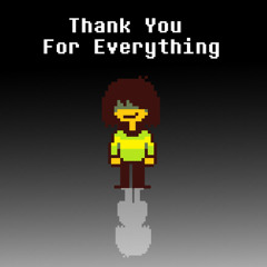 DELTARUNE (Chapter 7) UST - Thank You For Everything